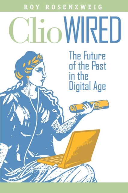 Book cover of: Clio Wired