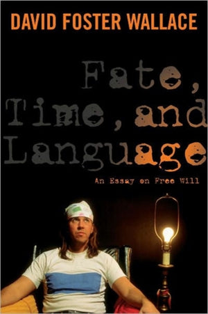 Fate, Time, and Language