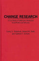 Book cover of: Change Research. By: Corey S. Shdaimah
