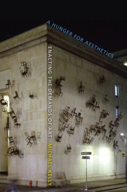 Book cover of: Hunger for Aesthetics. By: Michael Kelly