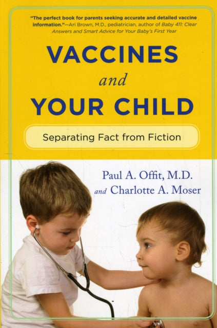 Book cover of: Vaccines and Your Child