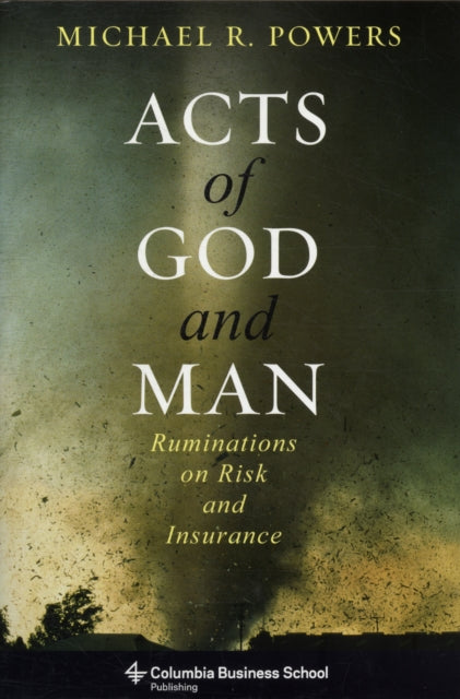 Book cover of: Acts of God and Man. By: Michael R. Powers