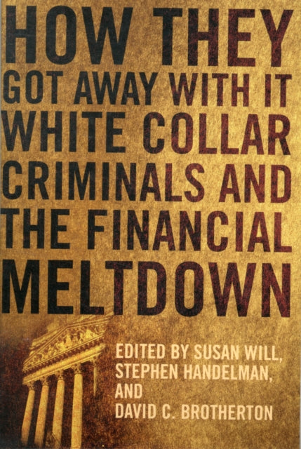Book cover of: How They Got Away With It. By: Susan Will