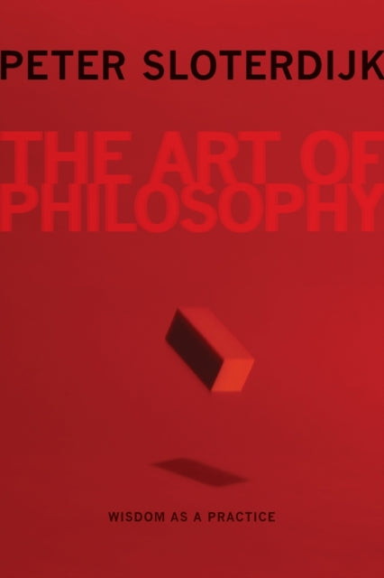 Book cover of: Art of Philosophy. By: Peter Sloterdijk