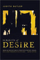 Book cover of: Subjects of Desire. By: Judith Butler