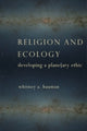 Book cover of: Religion and Ecology. By: Whitney Bauman