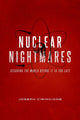 Book cover of: Nuclear Nightmares. By: Joseph Cirincione