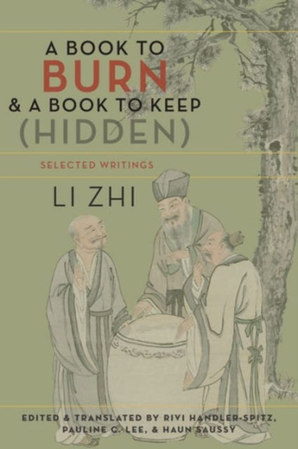 Book cover of: Book to Burn and a Book to Keep (Hidden). By: Haun Saussy