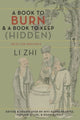 Book cover of: Book to Burn and a Book to Keep (Hidden). By: Haun Saussy