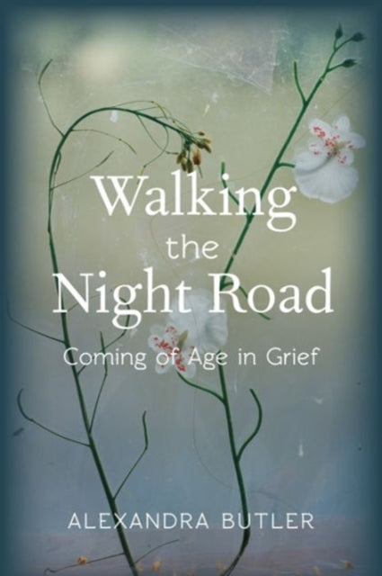 Book cover of: Walking the Night Road. By: Alexandra Butler