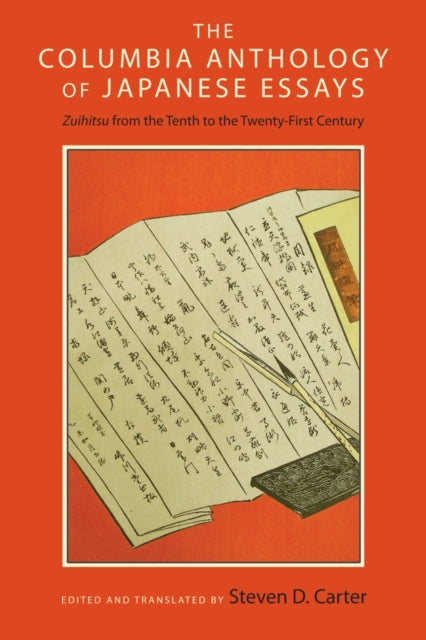 Book cover of: Columbia Anthology of Japanese Essays. By: Steven D. Carter