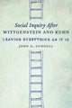 Book cover of: Social Inquiry After Wittgenstein and Kuhn. By: John Gunnell - undifferentiated
