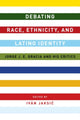 Book cover of: Debating Race, Ethnicity, and Latino Identity