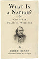 Book cover of: What Is a Nation? and Other Political Writings. By: Ernest Renan