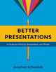 Book cover of: Better Presentations