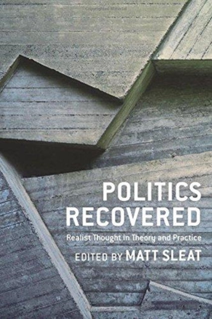 Book cover of: Politics Recovered