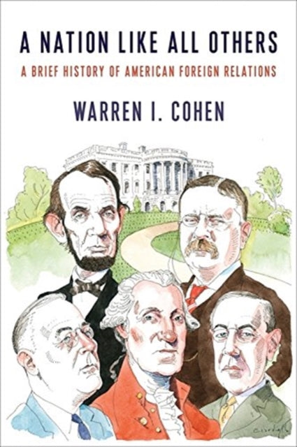 Book cover of: Nation Like All Others. By: Warren I. Cohen