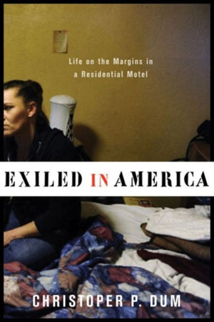 Exiled in America