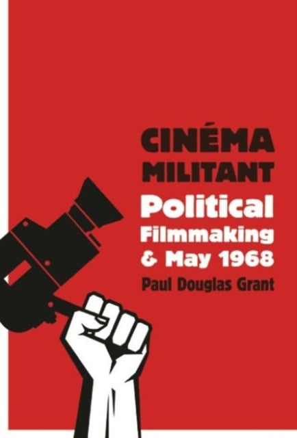 Book cover of: Cinema Militant. By: Paul Douglas Grant