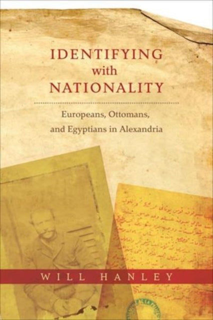 Book cover of: Identifying with Nationality. By: Will Hanley