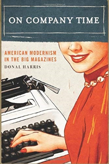 Book cover of: On Company Time. By: Donal Harris