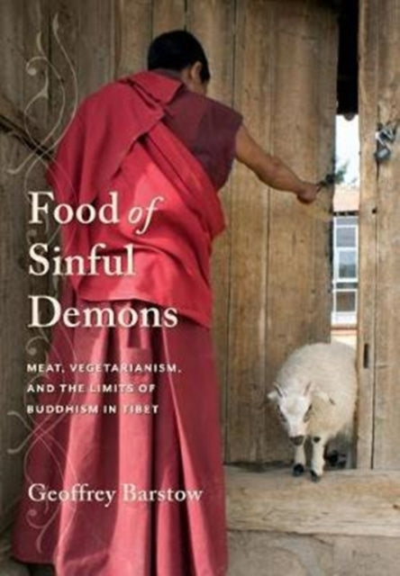 Book cover of: Food of Sinful Demons. By: Geoffrey Barstow