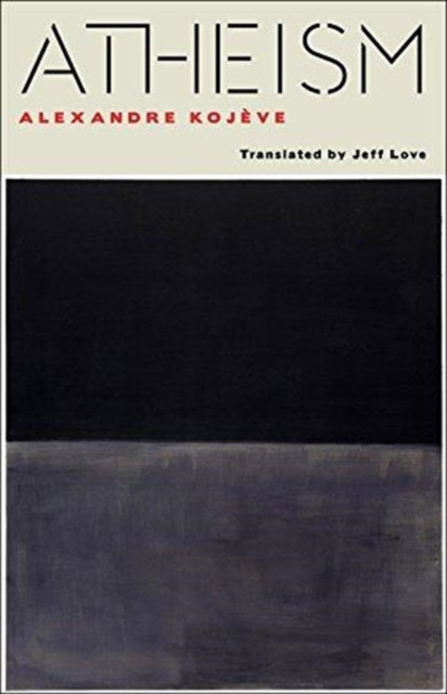Book cover of: Atheism. By: Alexandre Kojève