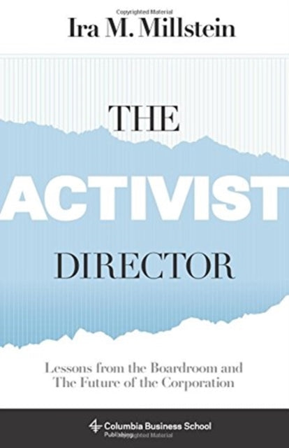 Book cover of: Activist Director. By: Ira Millstein