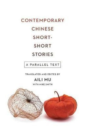 Contemporary Chinese Short-Short Stories