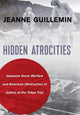 Book cover of: Hidden Atrocities. By: Jeanne Guillemin