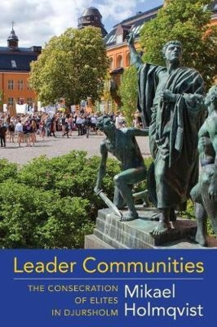 Book cover of: Leader Communities. By: Mikael Holmqvist