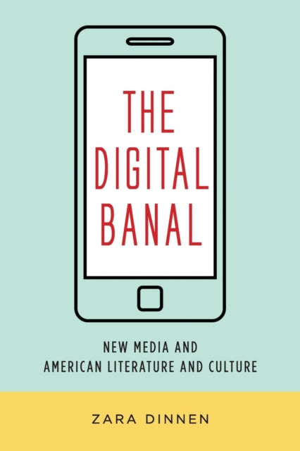 The Digital Banal