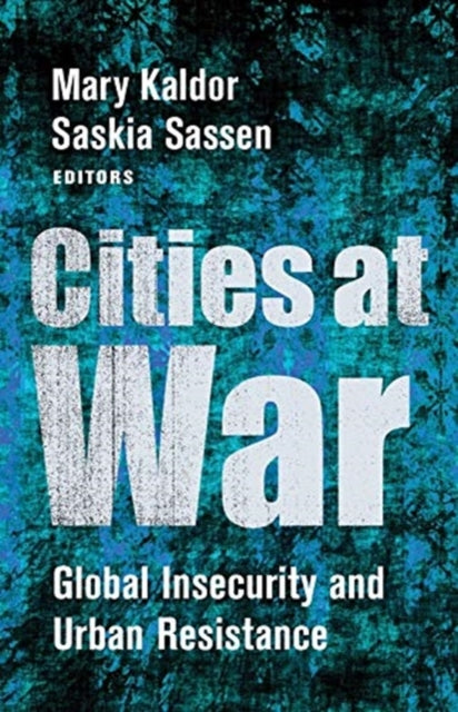 Book cover of: Cities at War. By: Mary Kaldor