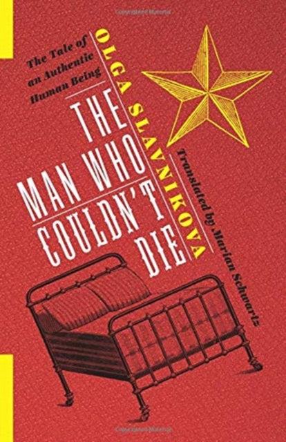 Book cover of: Man Who Couldn't Die. By: Olga Slavnikova
