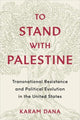 Book cover of: To Stand with Palestine