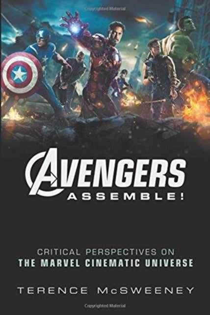 Book cover of: Avengers Assemble!. By: Terence McSweeney