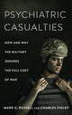 Book cover of: Psychiatric Casualties. By: Mark Russell