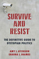 Book cover of: Survive and Resist. By: Shauna L. Shames