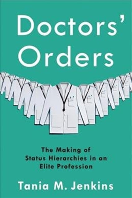 Book cover of: Doctors' Orders. By: Tania M. Jenkins