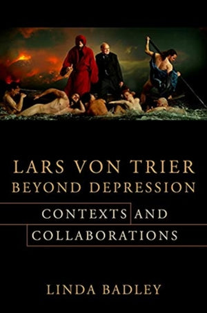 Lars von Trier Beyond Depression