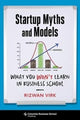 Book cover of: Startup Myths and Models. By: Rizwan Virk
