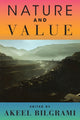 Book cover of: Nature and Value. By: Akeel Bilgrami