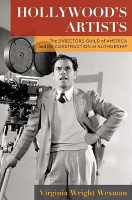 Book cover of: Hollywood's Artists. By: Virginia Wright Wexman