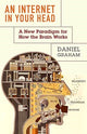 Book cover of: Internet in Your Head. By: Daniel Graham