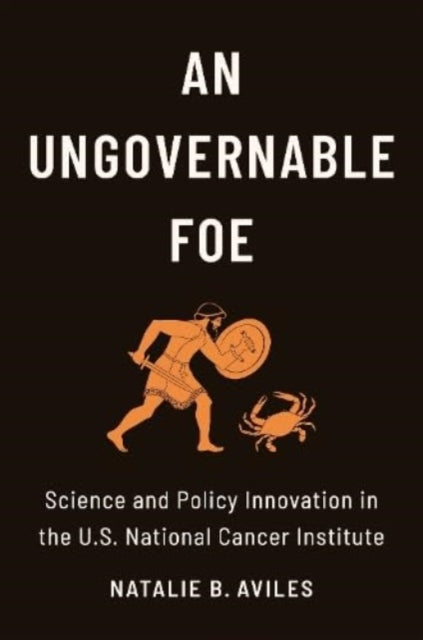 Book cover of: Ungovernable Foe. By: Natalie B. Aviles