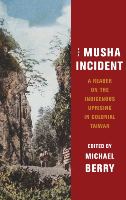 Book cover of: Musha Incident. By: Berry, Michael