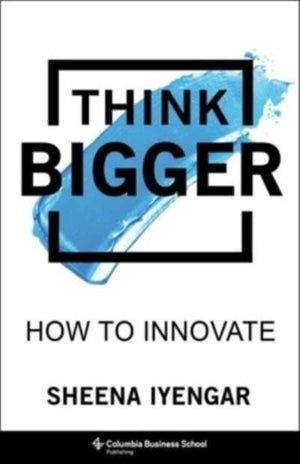 Think Bigger