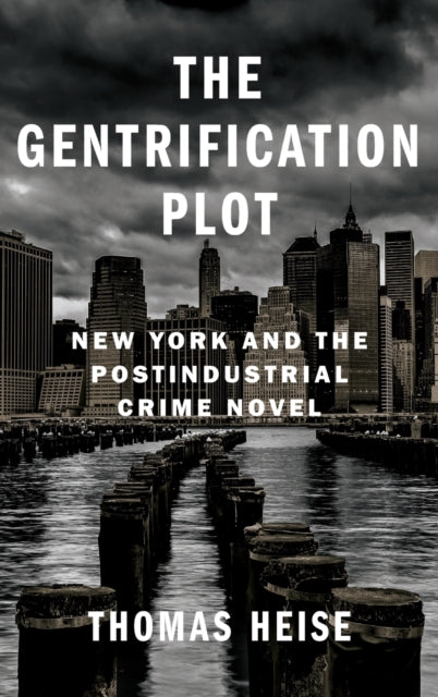 Book cover of: Gentrification Plot. By: Thomas Heise