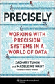 Book cover of: Precisely. By: Zachary Tumin