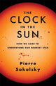 Book cover of: Clock in the Sun. By: Pierre Sokolsky